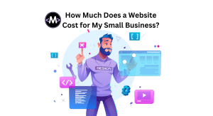 Website Cost for My Small Business
