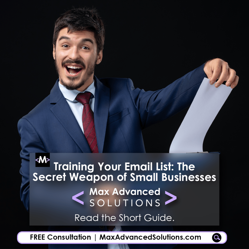 Training Your Email List: The Secret Weapon of Small Businesses