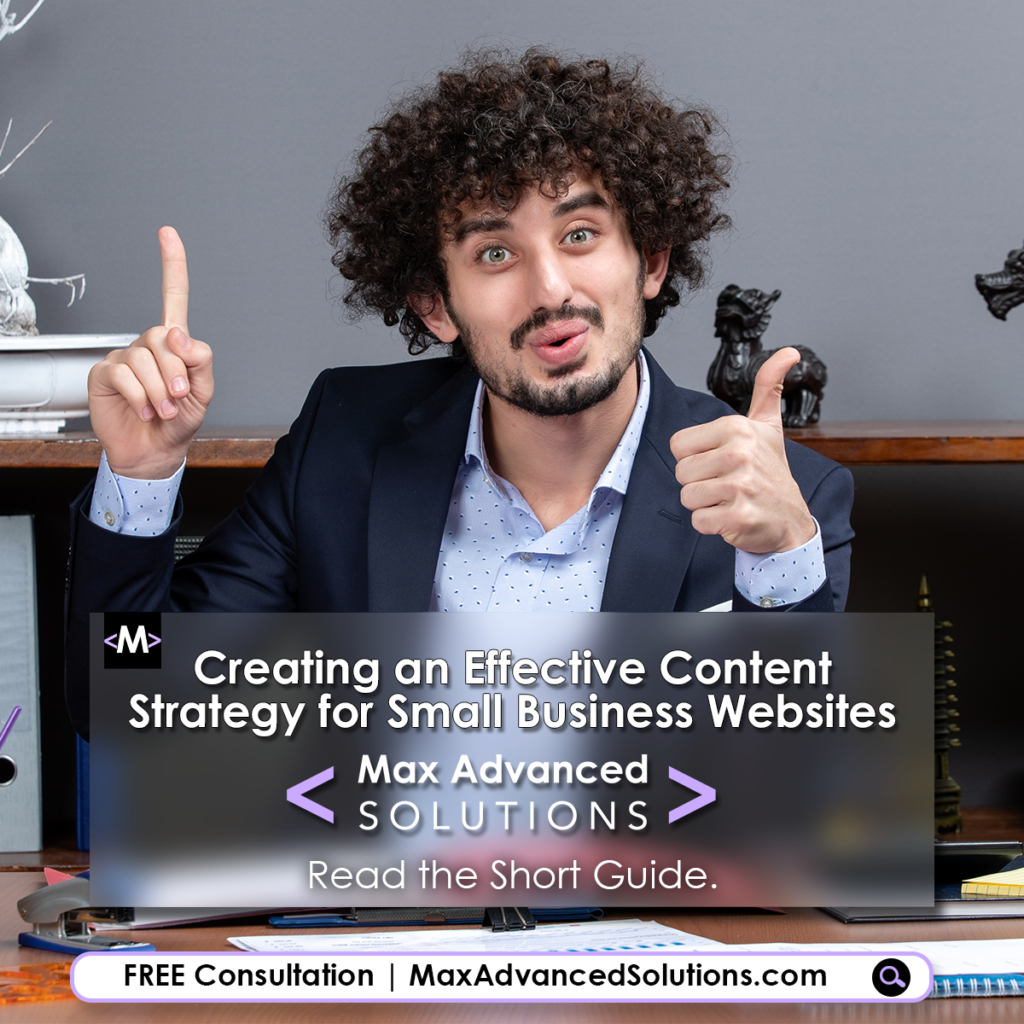 Creating an Effective Content Strategy for Small Business Websites